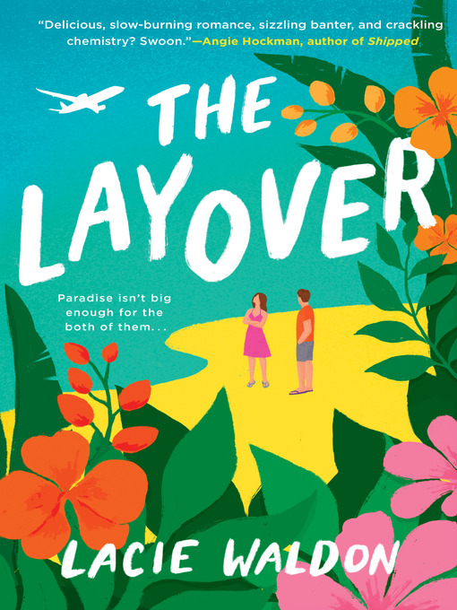 Title details for The Layover by Lacie Waldon - Wait list